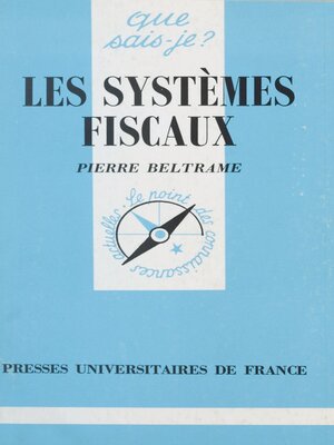 cover image of Les systèmes fiscaux